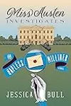 Miss Austen Investigates: The Hapless Milliner