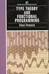 Type Theory and Functional Programming