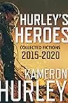 Hurley's Heroes Collection 2015-2020