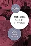 Tor.com Short Fiction November-December 2020