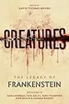 Creatures: The Legend of Frankenstein