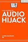 Take Control of Audio Hijack