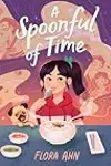 A Spoonful of Time
