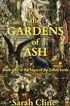 The Gardens of Ash