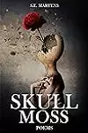 Skull Moss: Poems