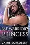 The Fae Warrior's Princess