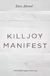 Killjoy Manifest