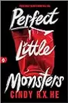 Perfect Little Monsters