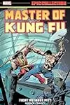 Master of Kung Fu Epic Collection, Vol. 2: Fight Without Pity
