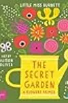 Secret Garden: A BabyLit® Flowers Primer