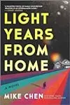 Light Years from Home: A Novel