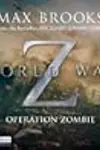 World War Z: Operation Zombie