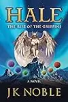 Hale: The Rise of the Griffins