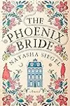 The Phoenix Bride