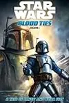 Star Wars: Blood Ties - A Tale of Jango and Boba Fett