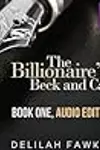 The Billionaire's Beck and Call: The Complete Series