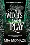 The Witch's Power Play