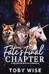 Fate's Final Chapter
