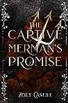 The Captive Merman's Promise