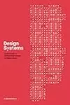 Design systems : A practical guide to creating design languages for digital products.