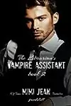 The Librarian's Vampire Assistant 2