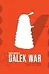Dalek Empire II: Dalek War - Chapter One