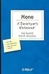 Mono: A Developer's Notebook