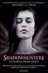 Shadowhunters: città degli angeli caduti