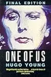 One of Us: A Biography of Margaret Thatcher