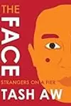 The Face: Strangers on a Pier