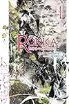 Rokka: Braves of the Six Flowers, Vol. 1
