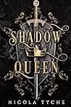 Shadow Queen