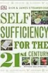 Self Sufficiency for the 21st Century, Revised & Updated