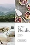 The New Nordic: Recipes from a Scandinavian Kitchen