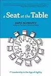 A Seat at the Table: IT Leadership in the Age of Agility
