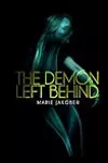 The Demon Left Behind