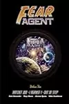 Fear Agent: Library Edition, Vol. 2