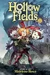 Hollow Fields (Color Edition), Vol. 1