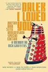 Dalek I Loved You: Doctor Who 50th Anniversary Special Edition