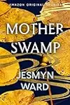 Mother Swamp