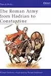 The Roman Army from Hadrian to Constantine