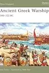 Ancient Greek Warship: 500–322 BC