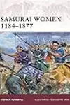 Samurai Women 1184–1877