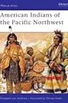 American Indians of the Pacific Northwest