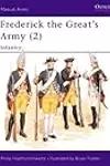 Frederick the Great's Army (2): Infantry