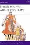 French Medieval Armies 1000-1300