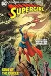 Supergirl, Volume 2: Sins of the Circle
