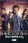 Torchwood: Outbreak