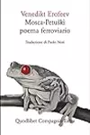 Mosca-Petuškì. Poema ferroviario