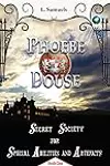 Phoebe Douse: Secret Society for Special Abilities and Artefacts